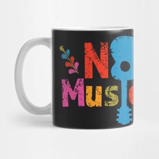 No Music Mug